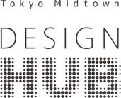 Tokyo Midtown DESIGN HUB