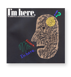 JAGDA平和と環境のポスター展1992：I'm here.