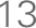13