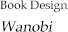 Book Design Wanobi